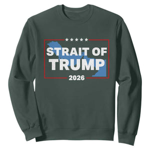 Strait of Trump 2026 Sweatshirt Middle East Map Political Graphic TS02 Dark Forest Green Print Your Wear