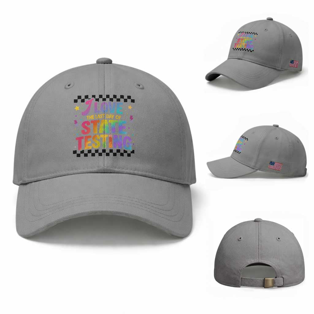 Funny I Love The Last Day Of State Testing Baseball Cap Retro Rainbow Test Day Celebration Teacher Student TS02 Baseball Cap Universal Fit Sport Gray Print Your Wear