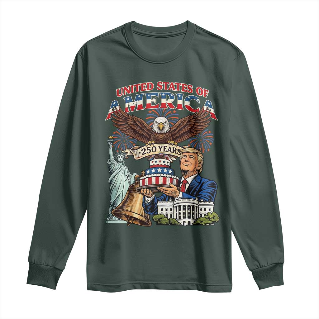USA 250 Year Birthday Patriotic Celebration Long Sleeve Shirt Trump Eagle and Liberty Bday Cake TS02 Dark Forest Green Print Your Wear