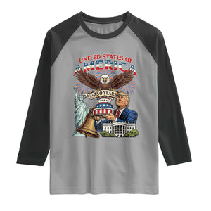 USA 250 Year Birthday Patriotic Celebration Raglan Shirt Trump Eagle and Liberty Bday Cake TS02 Sport Gray Black Print Your Wear