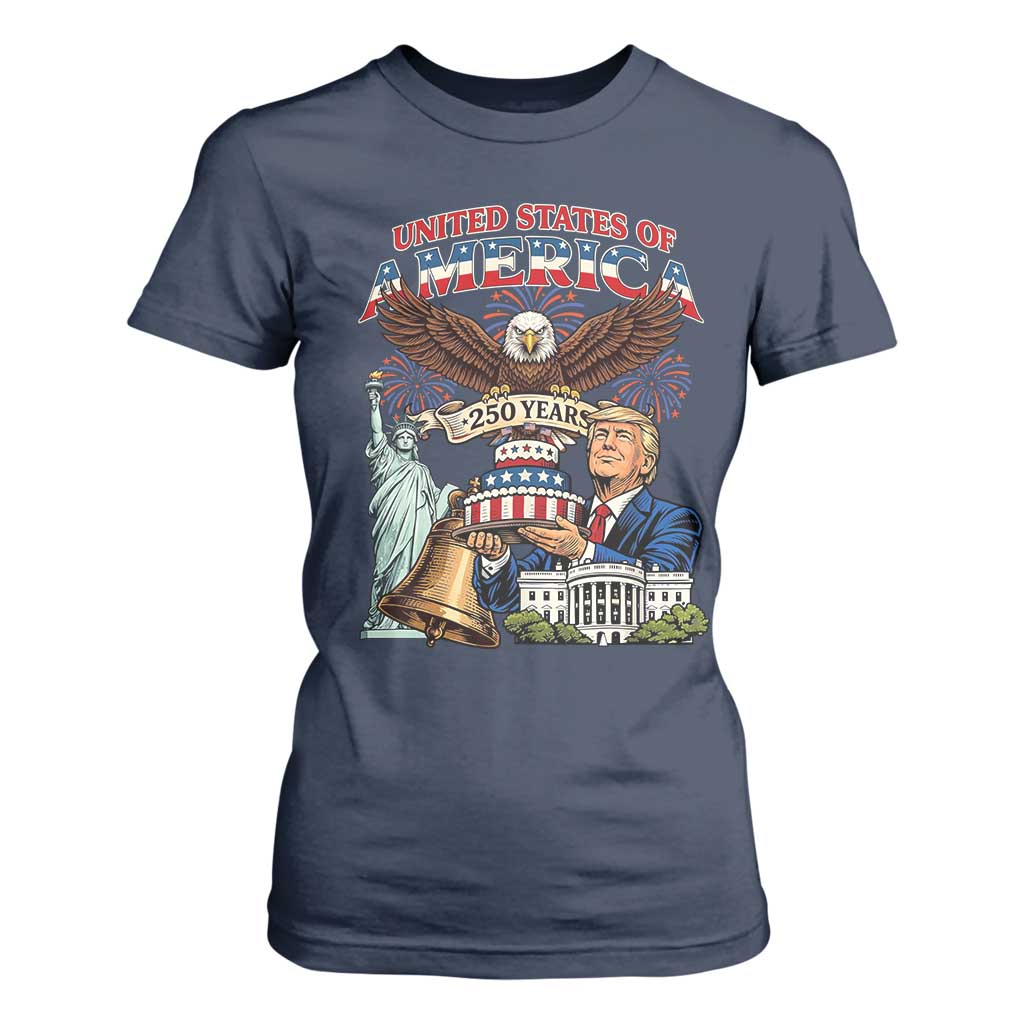 USA 250 Year Birthday Patriotic Celebration T Shirt For Women Trump Eagle and Liberty Bday Cake TS02 Navy Print Your Wear