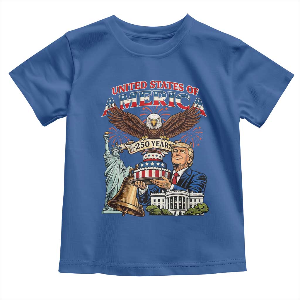 USA 250 Year Birthday Patriotic Celebration Toddler T Shirt Trump Eagle and Liberty Bday Cake TS02 Royal Blue Print Your Wear