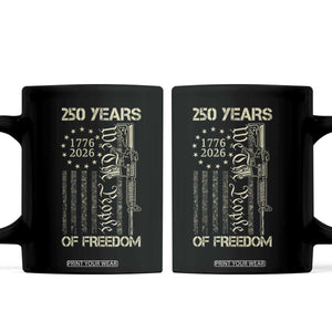 250 Years of Freedom Camo Flag Coffee Mug We The People Second Amendment 1776-2026 Patriotic TS02 Black Print Your Wear