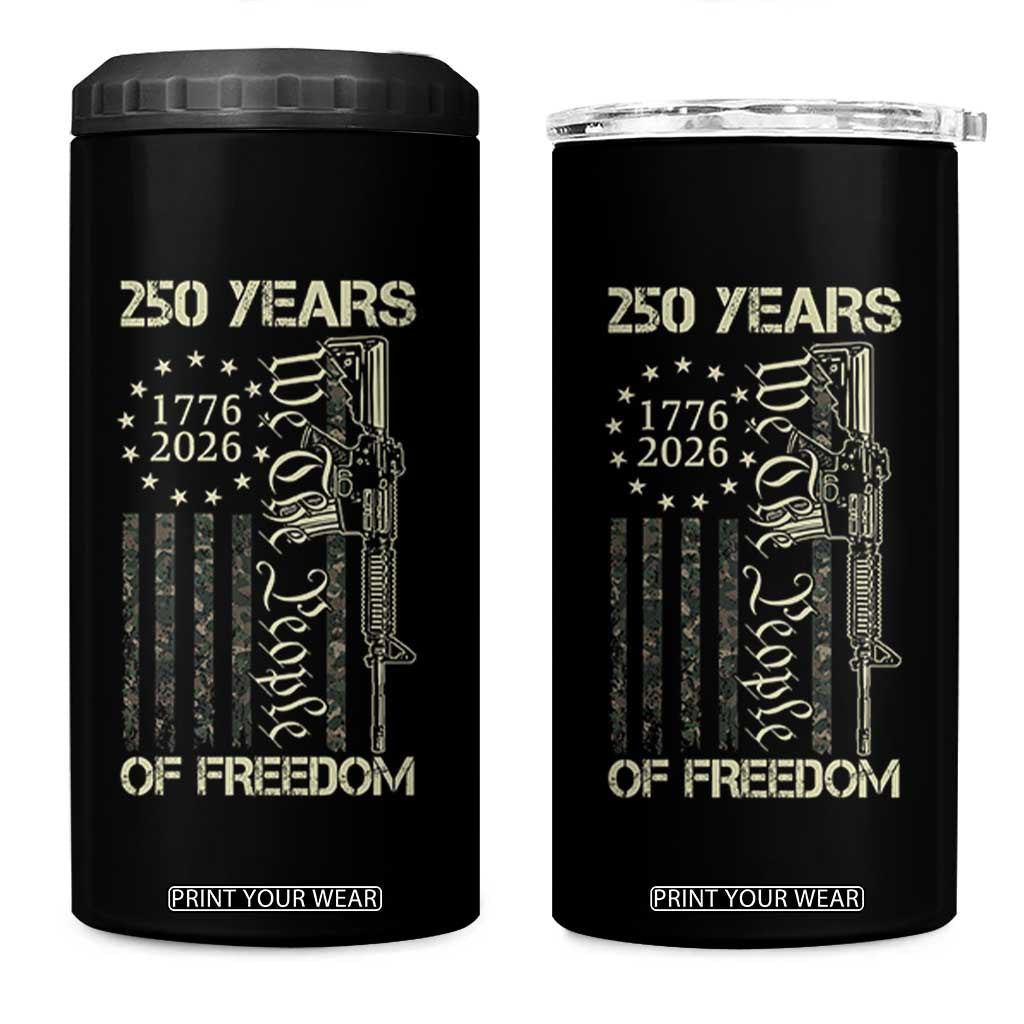 250 Years of Freedom Camo Flag 4 in 1 Can Cooler Tumbler We The People Second Amendment 1776-2026 Patriotic TS02 One Size: 16 oz Black Print Your Wear