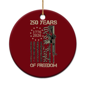 250 Years of Freedom Camo Flag Ceramic Ornament We The People Second Amendment 1776-2026 Patriotic TS02 1pc Red Print Your Wear