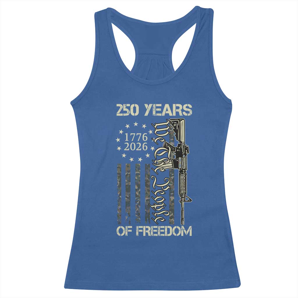 250 Years of Freedom Camo Flag Racerback Tank Top We The People Second Amendment 1776-2026 Patriotic TS02 Royal Blue Print Your Wear