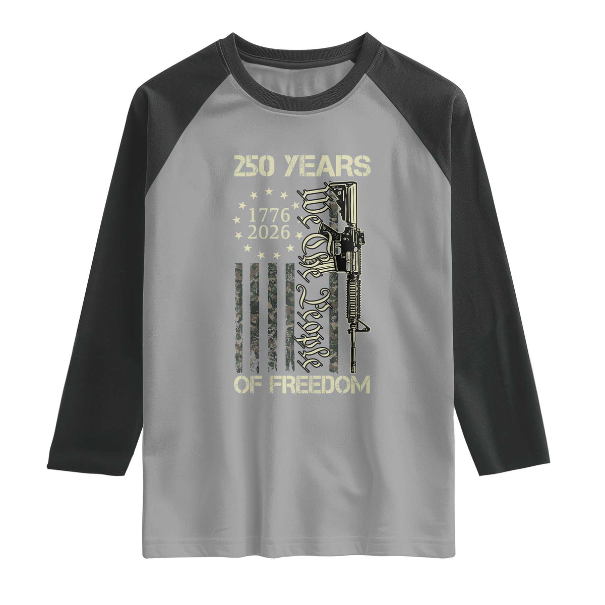 250 Years of Freedom Camo Flag Raglan Shirt We The People Second Amendment 1776-2026 Patriotic TS02 Sport Gray Black Print Your Wear