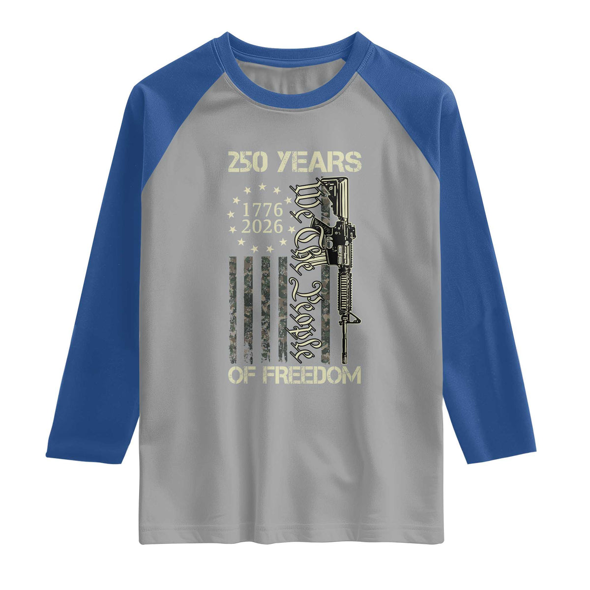 250 Years of Freedom Camo Flag Raglan Shirt We The People Second Amendment 1776-2026 Patriotic TS02 Sport Gray Royal Print Your Wear
