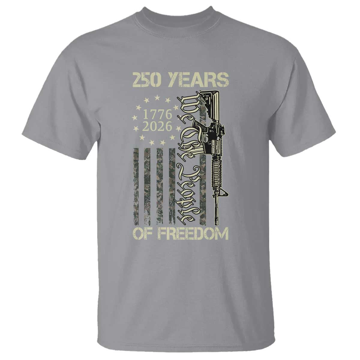 250 Years of Freedom Camo Flag T Shirt We The People Second Amendment 1776-2026 Patriotic TS02 Sport Gray Print Your Wear