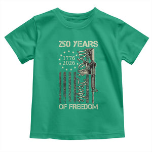 250 Years of Freedom Camo Flag Toddler T Shirt We The People Second Amendment 1776-2026 Patriotic TS02 Irish Green Print Your Wear