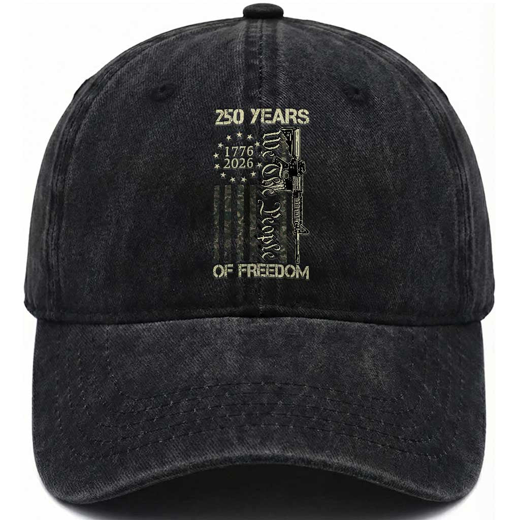 250 Years of Freedom Camo Flag Washed Cotton Baseball Cap We The People Second Amendment 1776-2026 Patriotic TS02 Print Your Wear