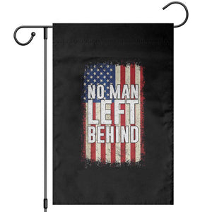 No Man Left Behind Patriotic Garden Flag Distressed American Flag TS02 Black Print Your Wear