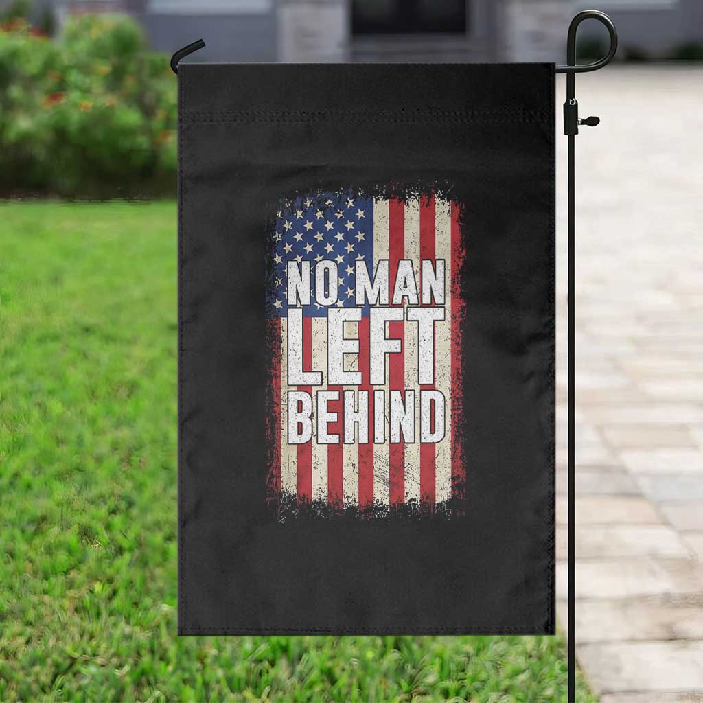 No Man Left Behind Patriotic Garden Flag Distressed American Flag TS02 Print Your Wear