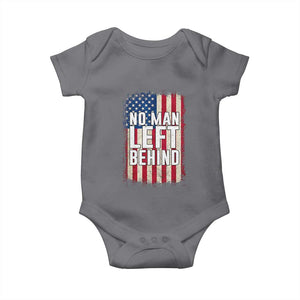 No Man Left Behind Patriotic Baby Onesie Distressed American Flag TS02 Charcoal Print Your Wear