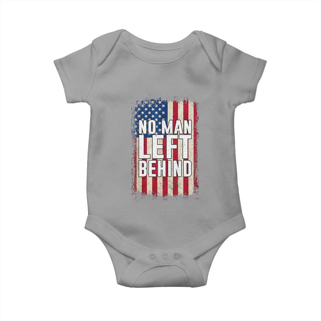 No Man Left Behind Patriotic Baby Onesie Distressed American Flag TS02 Sport Gray Print Your Wear