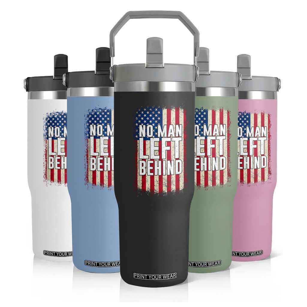 No Man Left Behind Patriotic Flip Straw Tumbler Distressed American Flag TS02 Print Your Wear