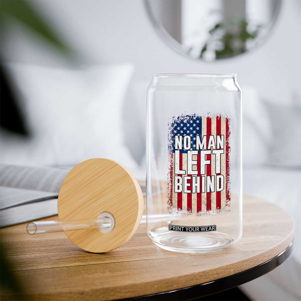 No Man Left Behind Patriotic Glass Can Distressed American Flag TS02 Print Your Wear