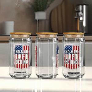 No Man Left Behind Patriotic Glass Can Distressed American Flag TS02 Print Your Wear