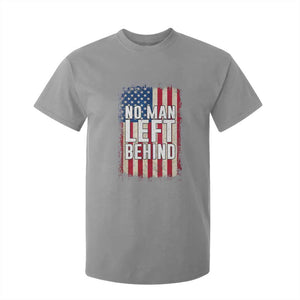 No Man Left Behind Patriotic T Shirt For Kid Distressed American Flag TS02 Sport Gray Print Your Wear