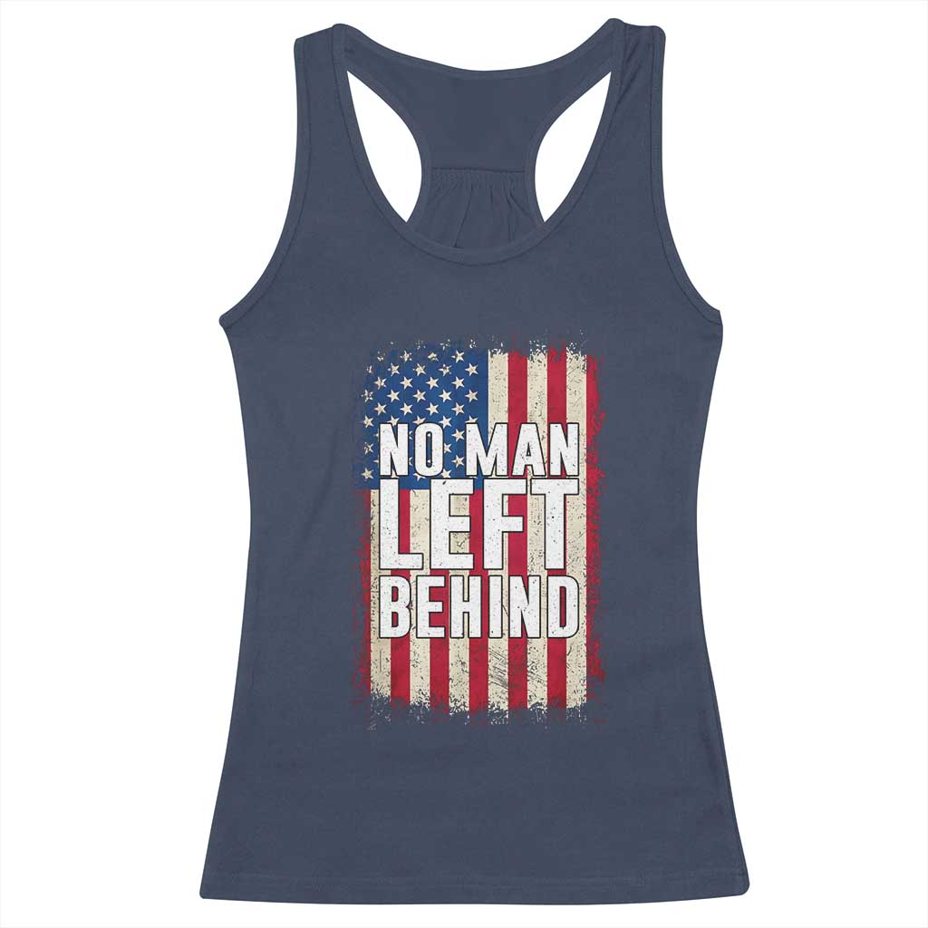 No Man Left Behind Patriotic Racerback Tank Top Distressed American Flag TS02 Navy Print Your Wear