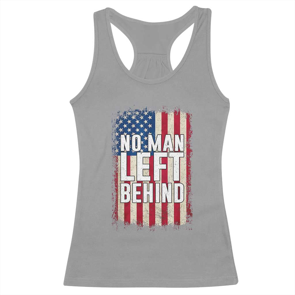 No Man Left Behind Patriotic Racerback Tank Top Distressed American Flag TS02 Sport Gray Print Your Wear