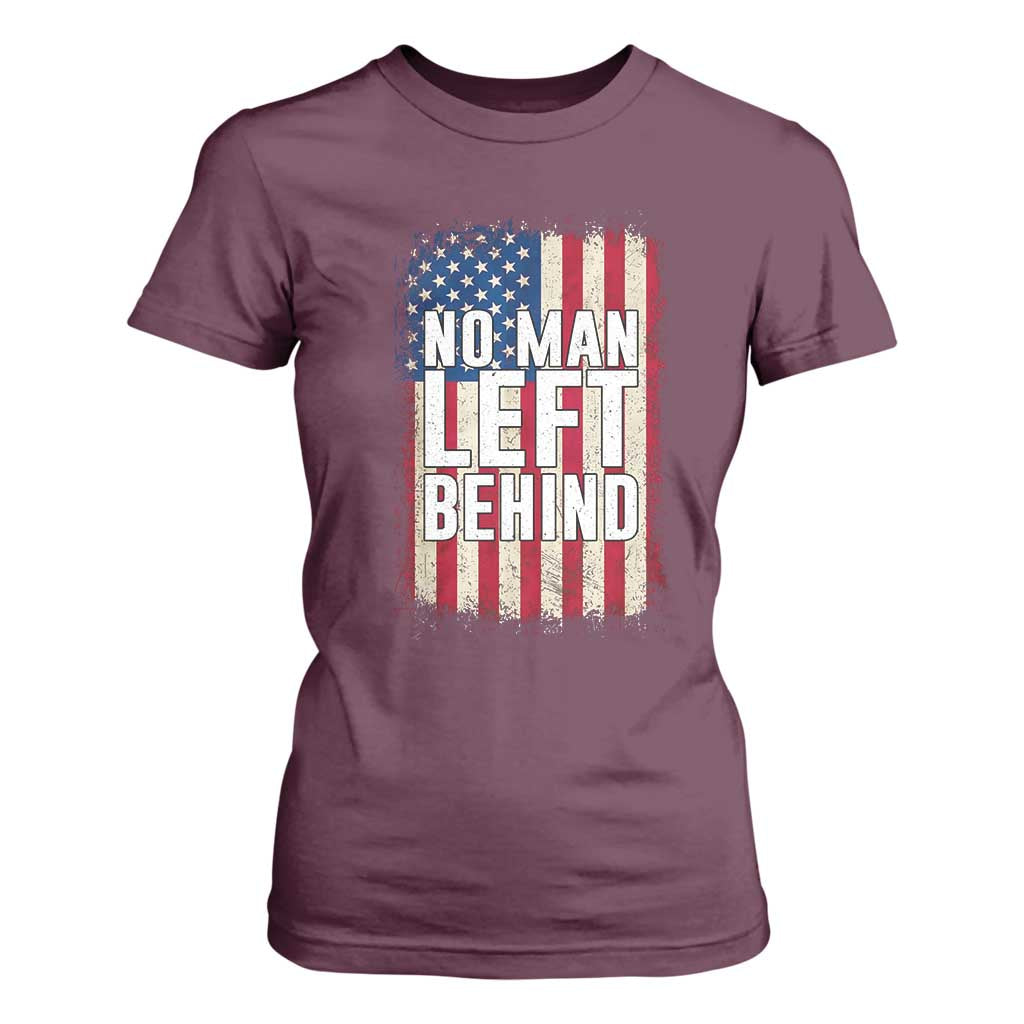 No Man Left Behind Patriotic T Shirt For Women Distressed American Flag TS02 Maroon Print Your Wear