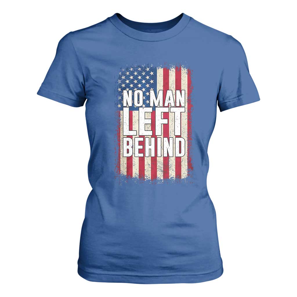 No Man Left Behind Patriotic T Shirt For Women Distressed American Flag TS02 Royal Blue Print Your Wear
