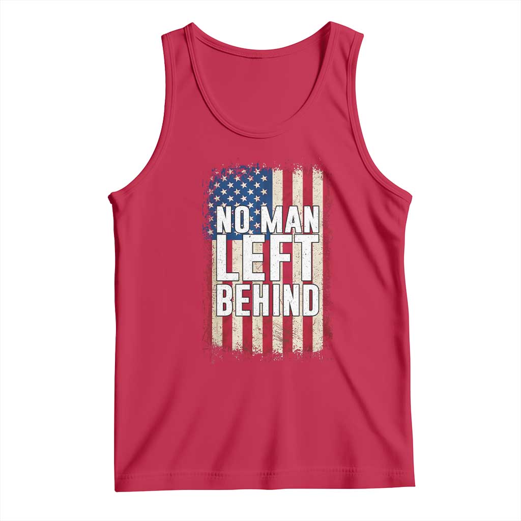 No Man Left Behind Patriotic Tank Top Distressed American Flag TS02 Red Print Your Wear