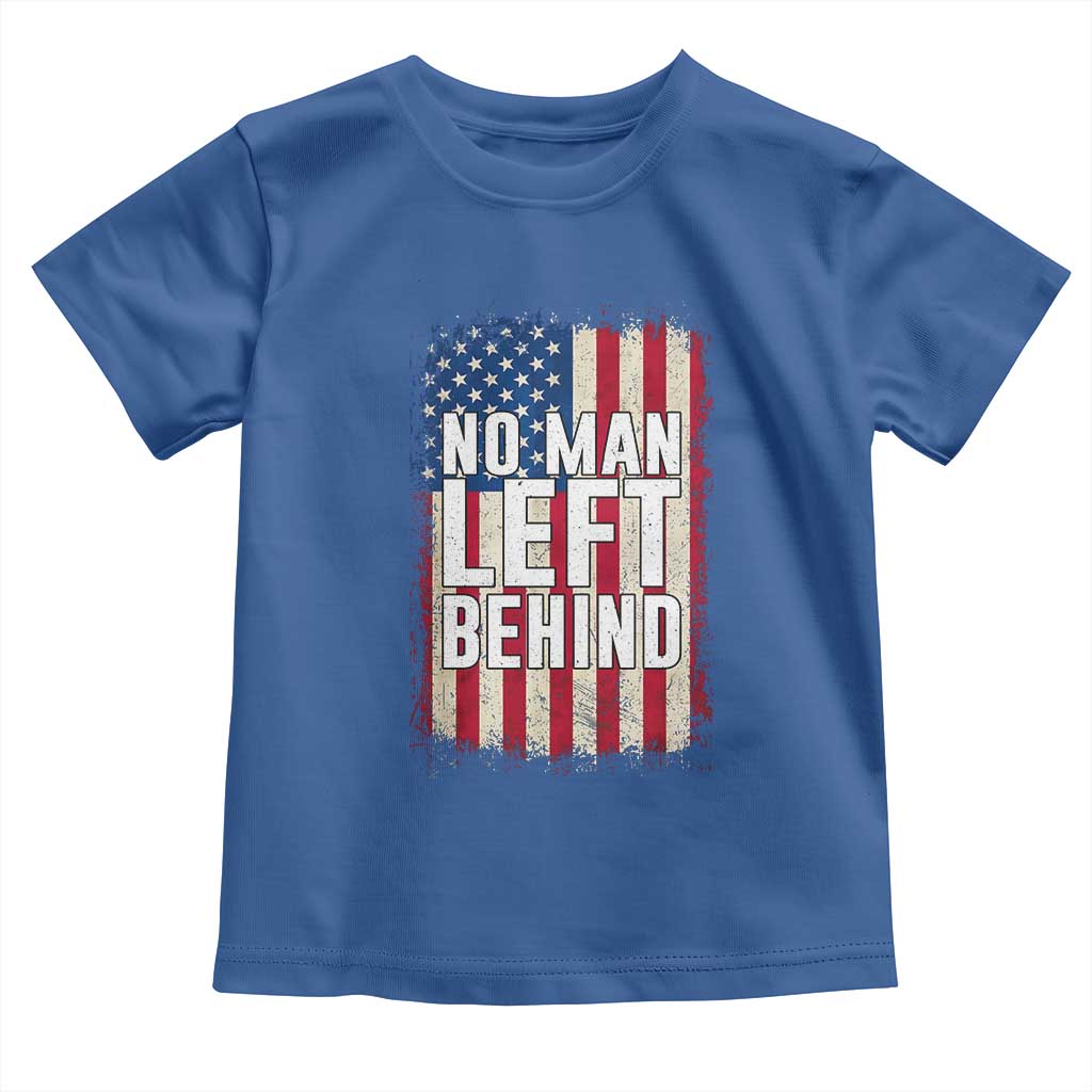 No Man Left Behind Patriotic Toddler T Shirt Distressed American Flag TS02 Royal Blue Print Your Wear