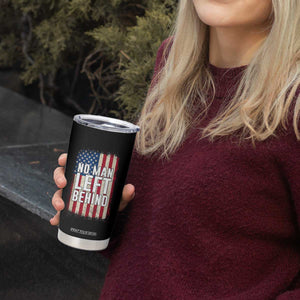No Man Left Behind Patriotic Tumbler Cup Distressed American Flag TS02 Print Your Wear