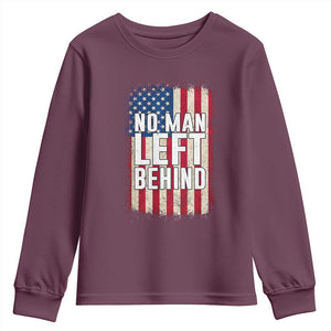 No Man Left Behind Patriotic Youth Sweatshirt Distressed American Flag TS02 Maroon Print Your Wear