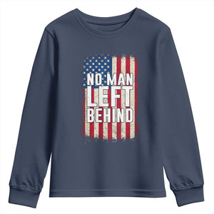 No Man Left Behind Patriotic Youth Sweatshirt Distressed American Flag TS02 Navy Print Your Wear