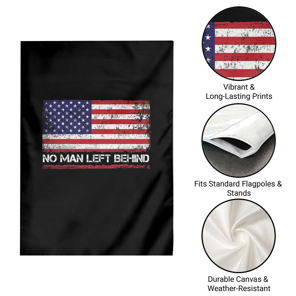 No Man Left Behind Distressed USA Flag Garden Flag Patriotic US Military Brotherhood TS02 Print Your Wear