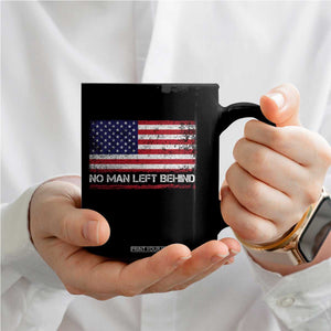 No Man Left Behind Distressed USA Flag Coffee Mug Patriotic US Military Brotherhood TS02 Print Your Wear