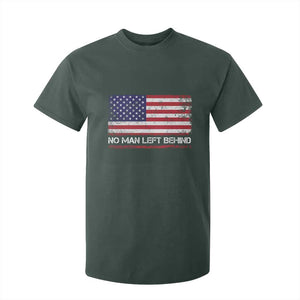 No Man Left Behind Distressed USA Flag T Shirt For Kid Patriotic US Military Brotherhood TS02 Dark Forest Green Print Your Wear