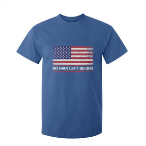 No Man Left Behind Distressed USA Flag T Shirt For Kid Patriotic US Military Brotherhood TS02 Royal Blue Print Your Wear