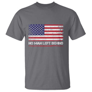 No Man Left Behind Distressed USA Flag T Shirt Patriotic US Military Brotherhood TS02 Charcoal Print Your Wear