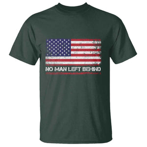 No Man Left Behind Distressed USA Flag T Shirt Patriotic US Military Brotherhood TS02 Dark Forest Green Print Your Wear