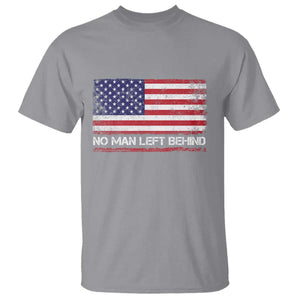 No Man Left Behind Distressed USA Flag T Shirt Patriotic US Military Brotherhood TS02 Sport Gray Print Your Wear