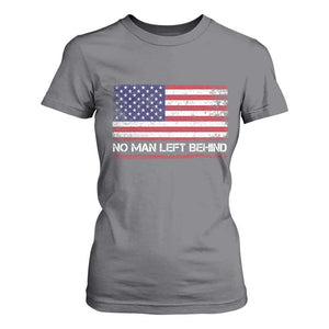 No Man Left Behind Distressed USA Flag T Shirt For Women Patriotic US Military Brotherhood TS02 Charcoal Print Your Wear