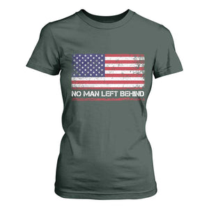 No Man Left Behind Distressed USA Flag T Shirt For Women Patriotic US Military Brotherhood TS02 Dark Forest Green Print Your Wear