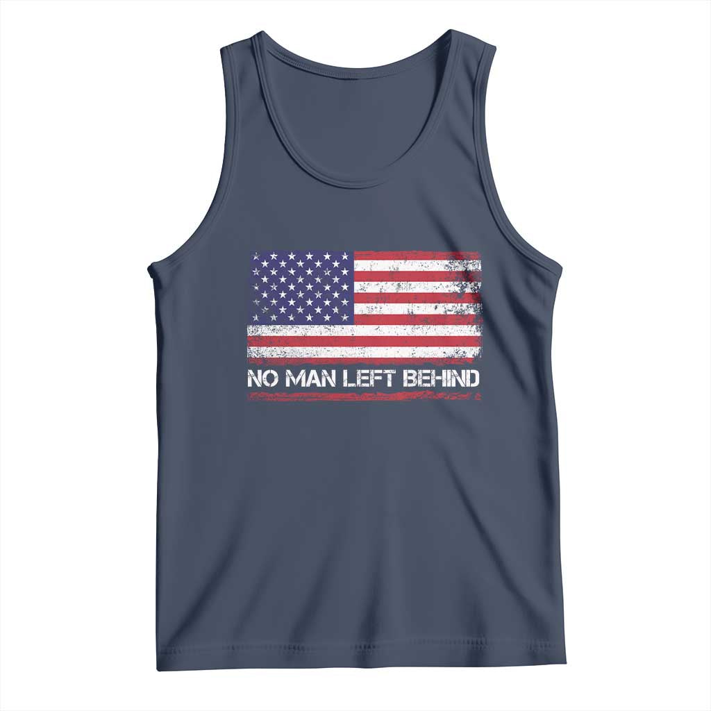 No Man Left Behind Distressed USA Flag Tank Top Patriotic US Military Brotherhood TS02 Navy Print Your Wear