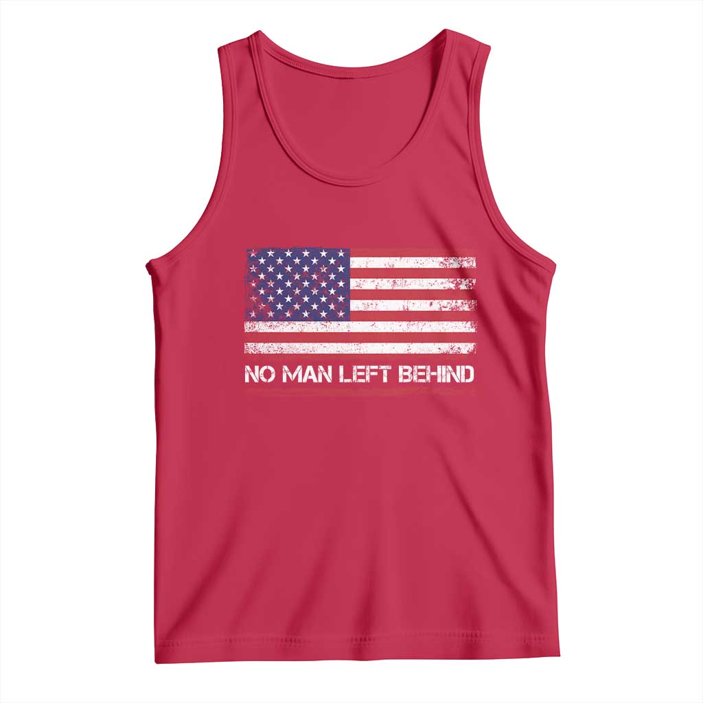 No Man Left Behind Distressed USA Flag Tank Top Patriotic US Military Brotherhood TS02 Red Print Your Wear