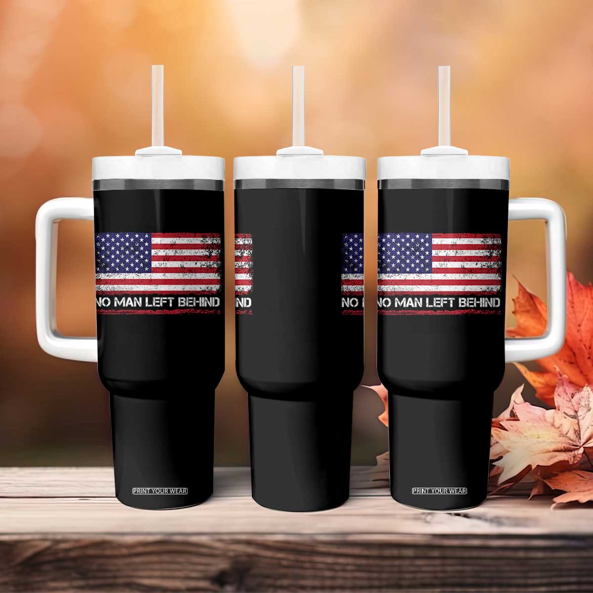 No Man Left Behind Distressed USA Flag Tumbler With Handle Patriotic US Military Brotherhood TS02 Print Your Wear