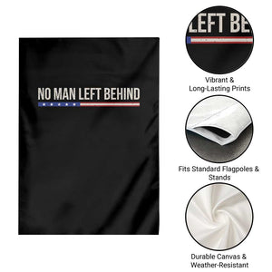 No Man Left Behind Minimalist Patriotic Flag Garden Flag US Military Brotherhood Pride TS02 Print Your Wear