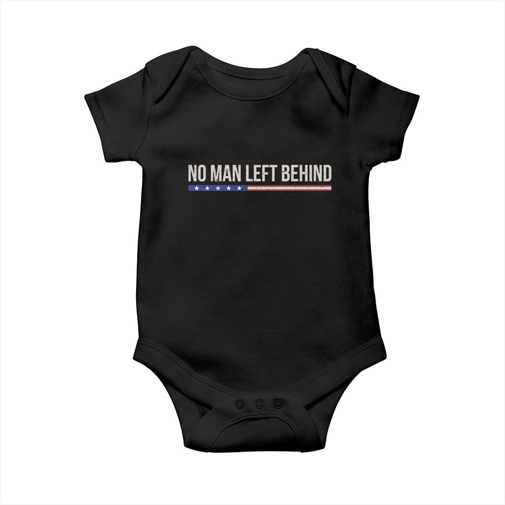 No Man Left Behind Minimalist Patriotic Flag Baby Onesie US Military Brotherhood Pride TS02 Black Print Your Wear