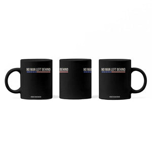 No Man Left Behind Minimalist Patriotic Flag Coffee Mug US Military Brotherhood Pride TS02 Print Your Wear