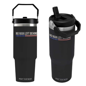 No Man Left Behind Minimalist Patriotic Flag Flip Straw Tumbler US Military Brotherhood Pride TS02 One Size: 30 oz Black Print Your Wear