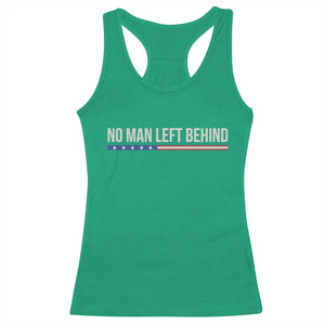 No Man Left Behind Minimalist Patriotic Flag Racerback Tank Top US Military Brotherhood Pride TS02 Irish Green Print Your Wear