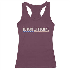 No Man Left Behind Minimalist Patriotic Flag Racerback Tank Top US Military Brotherhood Pride TS02 Maroon Print Your Wear